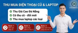 Thu mua điện thoại,laptop cũ Đà Nẵng giá cao 