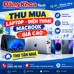 Thu Mua Máy Tính Laptop Tận Nhà Tại Đà Nẵng